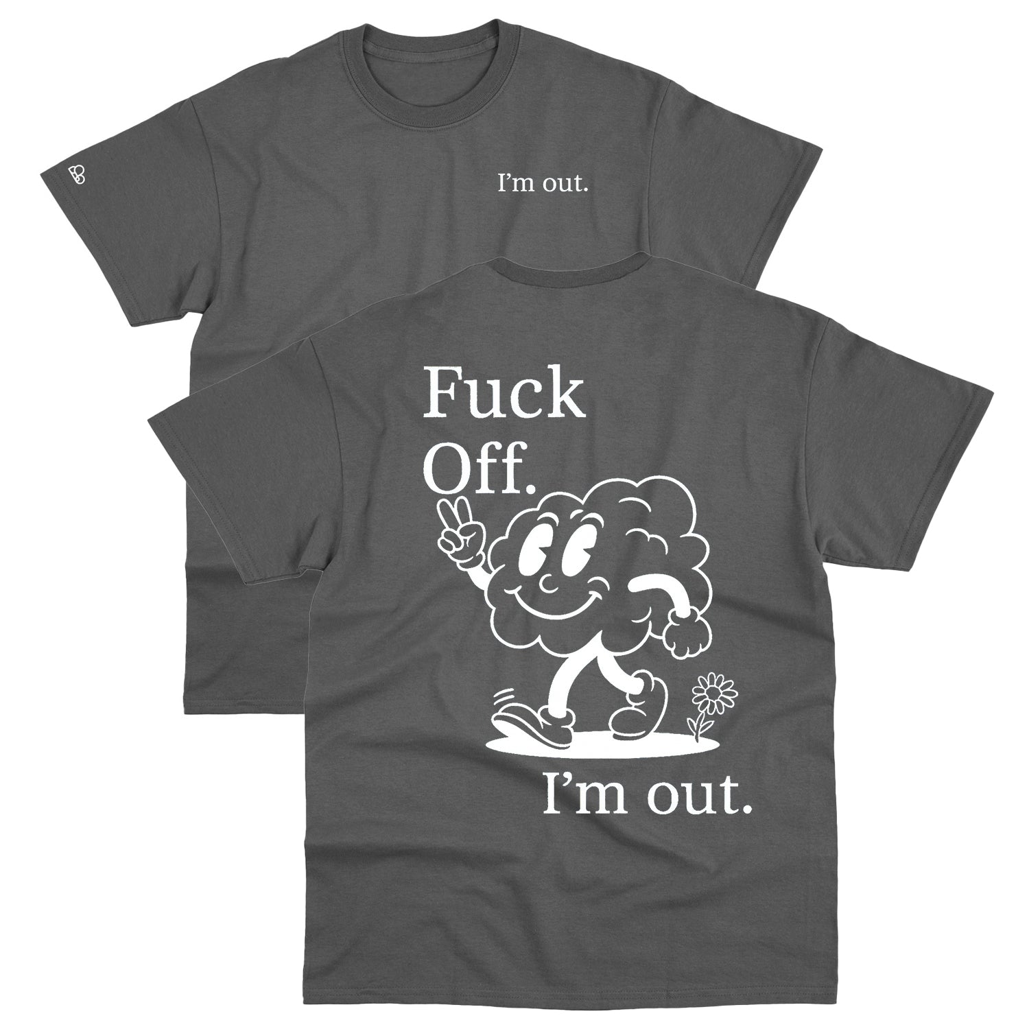 Camiseta Basic I'm Out Cinza