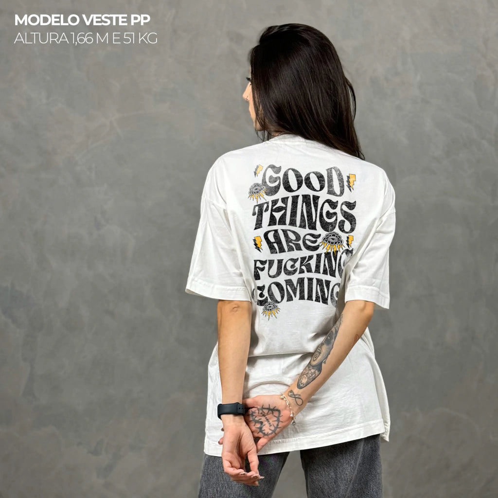 Camiseta Oversized Good Things Are Fucking Coming Off White